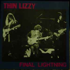 Thin Lizzy – Final Lightning (CD) - Discogs