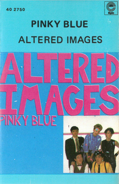 超激安 Altered Images / Pinky Blue / 1982年 洋楽 - travrealestate.com