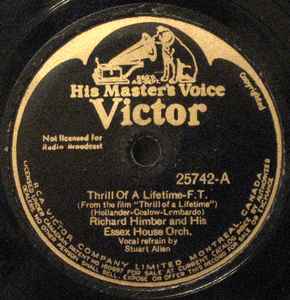 Richard Himber And His Essex House Orchestra - Thrill Of A Lifetime / I Live The Life I Love album cover