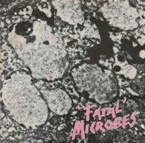 Fatal Microbes - Violence Grows