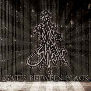 My Shadow - Gates Between Black album cover