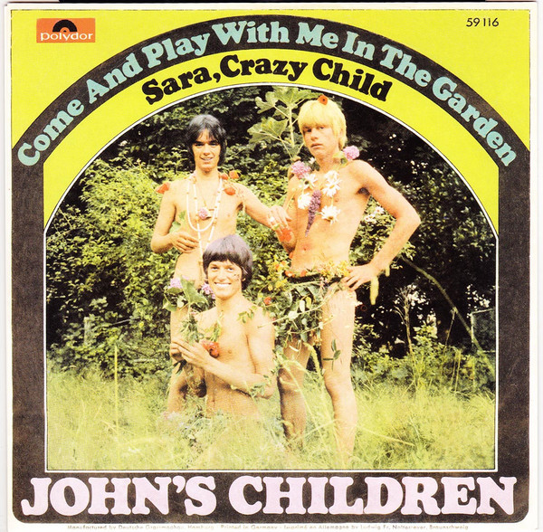 John's Children – Come And Play With Me In The Garden (1967, Vinyl