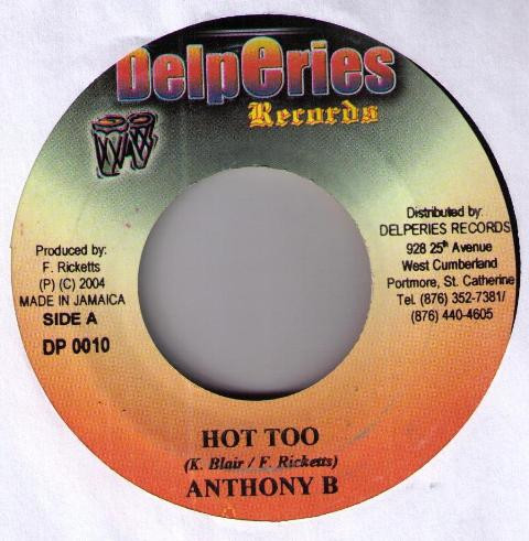 lataa albumi Anthony B - Hot Too
