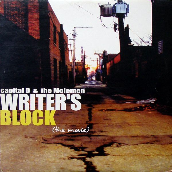 Capital D & The Molemen – Writer's Block (The Movie) (2002, CD