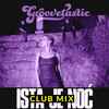 Groovetastic - Ista Je Noć (Club Mix)