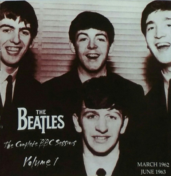 The Beatles – The Complete BBC Sessions. Volume 1 (March 1962