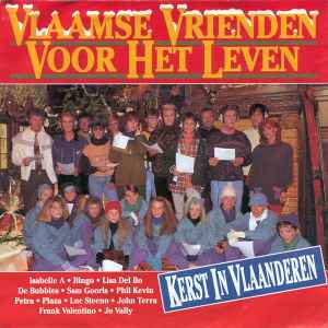 Vlaamse Vrienden Voor Het Leven - Kerst In Vlaanderen album cover