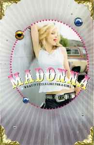 Madonna – What It Feels Like For A Girl (2001, Cassette) - Discogs