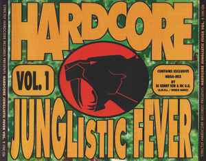 Various - Hardcore Junglistic Fever Vol. 1 album cover