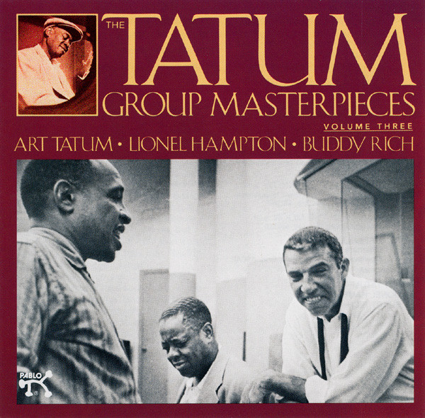 Lionel Hampton / Art Tatum / Buddy Rich - The Lionel Hampton-Art