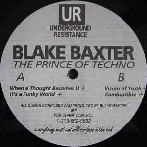 The Prince Of Techno - Blake Baxter