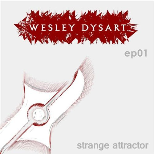 descargar álbum Wesley Dysart - Strange Attractor