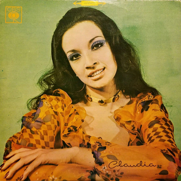 Claudia De Colombia – Claudia (1972, Vinyl) - Discogs