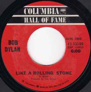Like A Rolling Stone / Rainy Day Women #12 & 35 (Vinyl, 7
