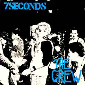 7 Seconds - The Crew album cover