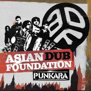 Asian Dub Foundation - Punkara album cover