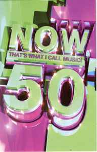 Various - Now That's What I Call Music! 50 album cover