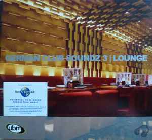 German Club Soundz 3 | Lounge (2007, CD) - Discogs