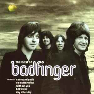 Badfinger – The Best Of Badfinger (1995, Vinyl) - Discogs