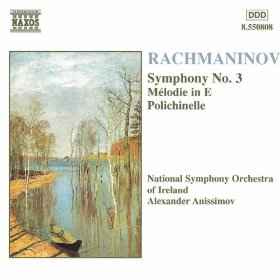 Sergei Vasilyevich Rachmaninoff - Symphony No. 3 / Mélodie In E / Polichinelle album cover