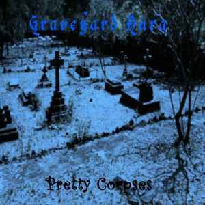 Graveyard Aura - Pretty Corpses album cover