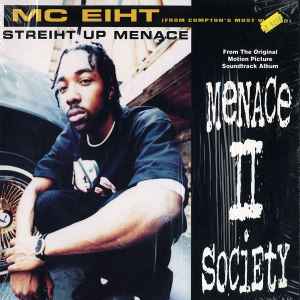 Menace II Society - MC Eiht music | Discogs