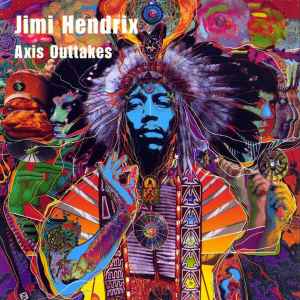 Axis Outtakes - Jimi Hendrix