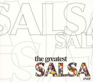 Various - The Greatest Salsa Ever album cover
