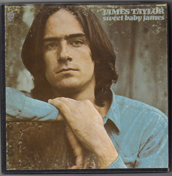 James Taylor – Sweet Baby James (1970, Vinyl) - Discogs
