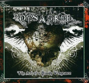 Album herunterladen Disagree - The Art Of A Bloody Vengeance