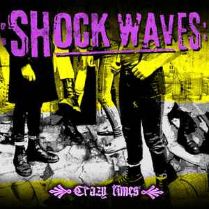 Shock Waves - Crazy Times album cover