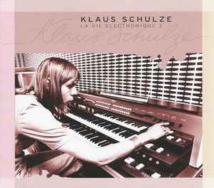 La Vie Electronique 3 - Klaus Schulze