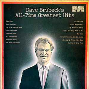 Dave Brubeck – Dave Brubeck's All-Time Greatest Hits (1974, Vinyl