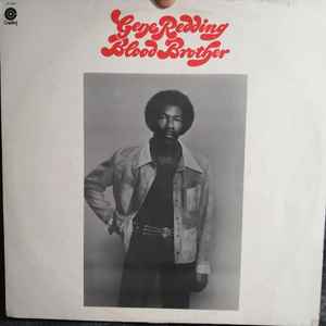 Gene Redding – Blood Brother (1974, Vinyl) - Discogs