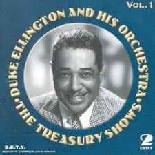 Duke Ellington And His Orchestra - The Treasury Shows Vol.1 album cover