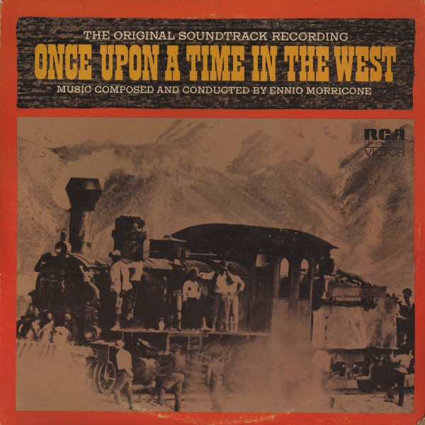 Original Motion Picture Soundtrack C'era Una Volta Once Upon a Time in The West