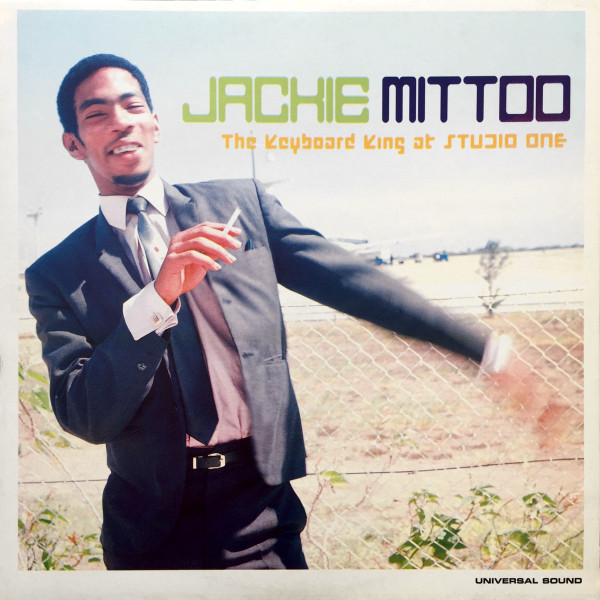 Jackie Mittoo – The Keyboard King At Studio One (2000, Vinyl 