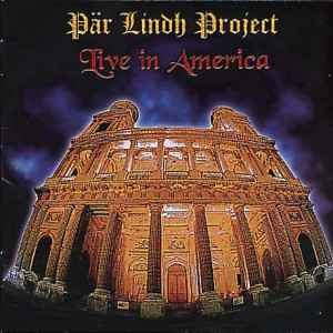 Pär Lindh Project - Live In America  album cover