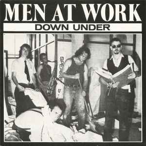 Down Under - Men At Work