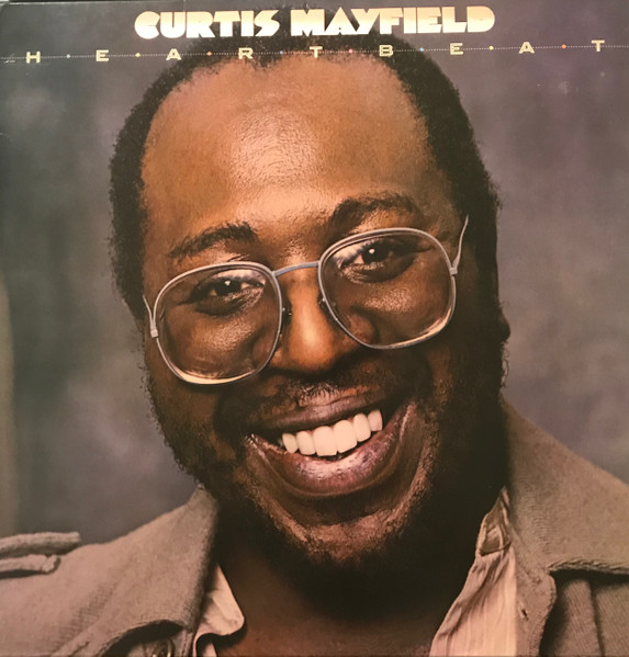 Curtis Mayfield - Heartbeat | Releases | Discogs