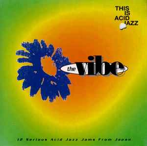 Various - This Is Acid Jazz: The Vibe album cover