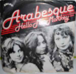 Arabesque – Hello Mr . Monkey / Buggy Boy (1979, Vinyl) - Discogs