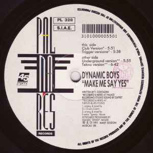 Dynamic Boys - Make Me Say Yes