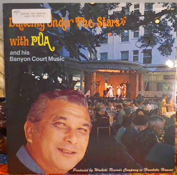 baixar álbum Pua Almeida and His Banyon Court Music - Dancing Under The Stars With Pua