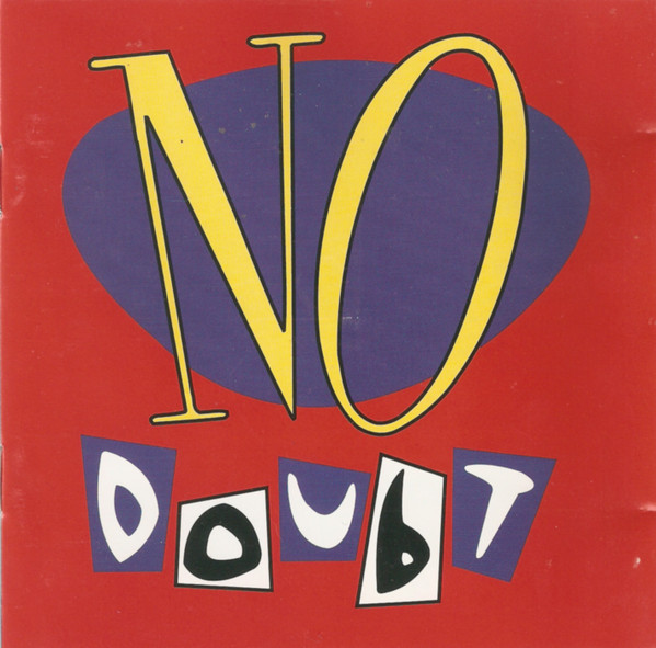 No Doubt – No Doubt (2017, 180 Gram, Vinyl) - Discogs