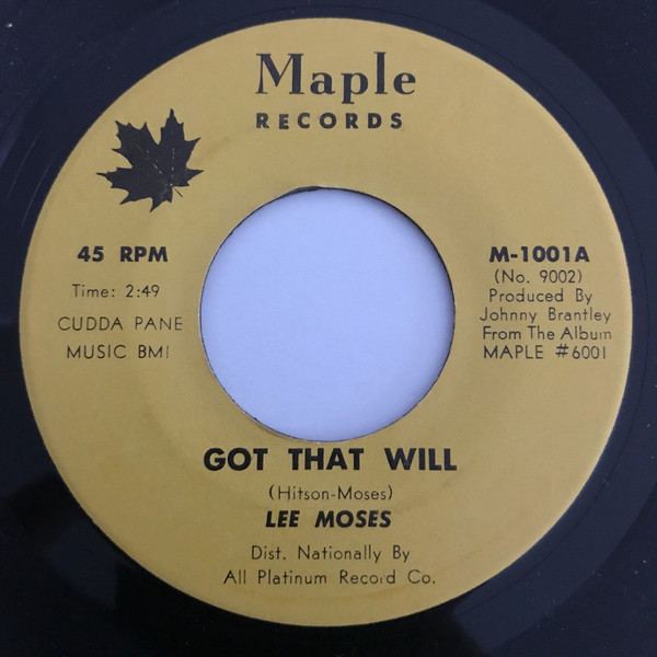 Lee Moses – Got That Will / Free At Last (1970, Vinyl) - Discogs