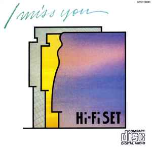 Hi-fi Set – I Miss You (2022, CD) - Discogs