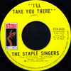 The Staple Singers - I'll Take You There