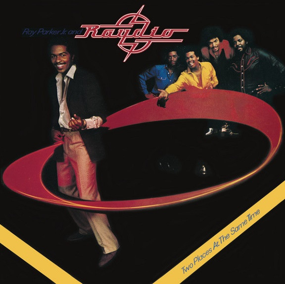 Ray Parker Jr. And Raydio – Two Places At The Same Time (1980