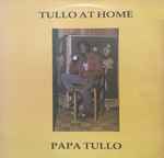 Papa Tullo – Straight To The Government (Vinyl) - Discogs